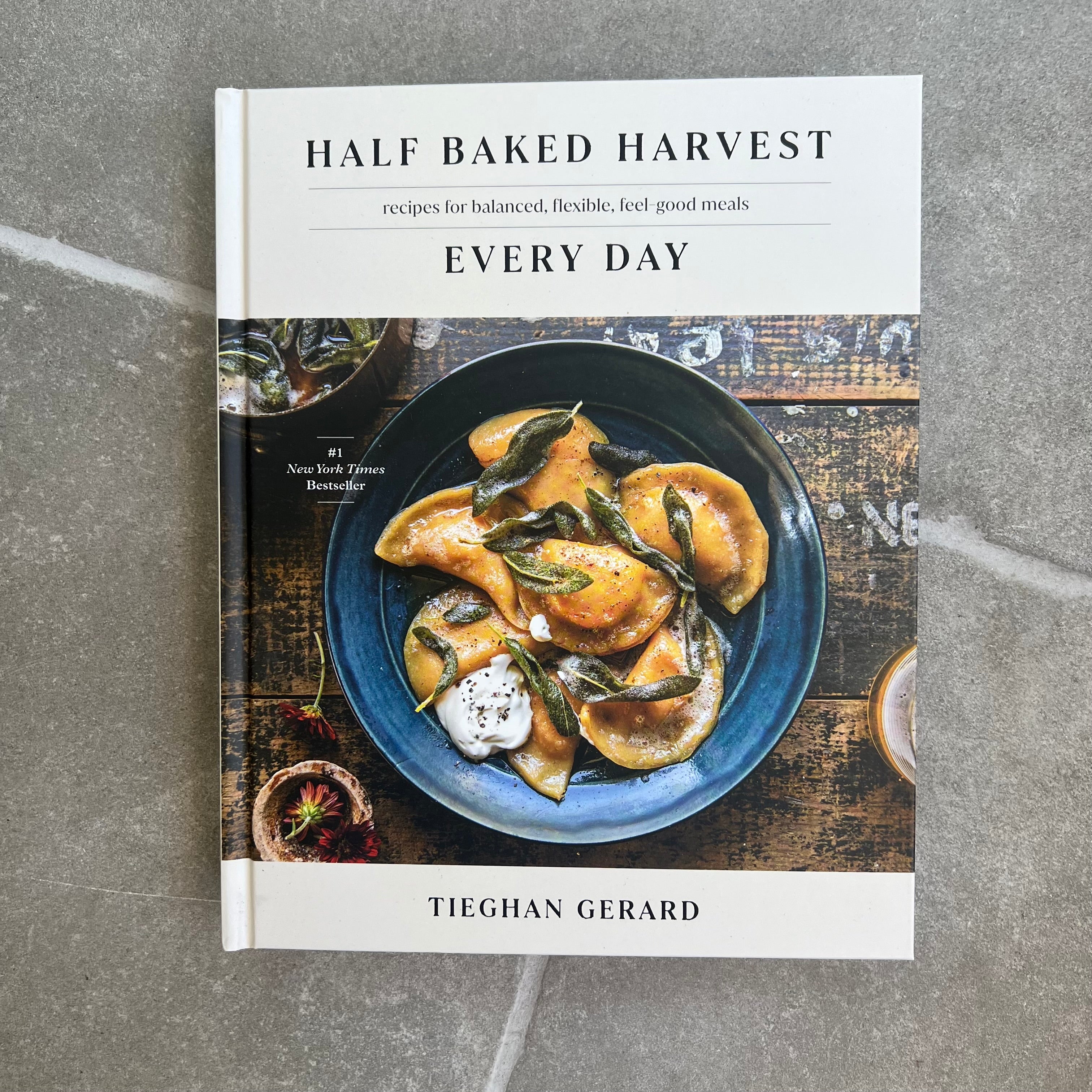 Half Baked Harvest - Everyday